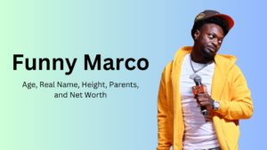 Funny Marco Age, Real Name, Height, Parents, and Net Worth 2025