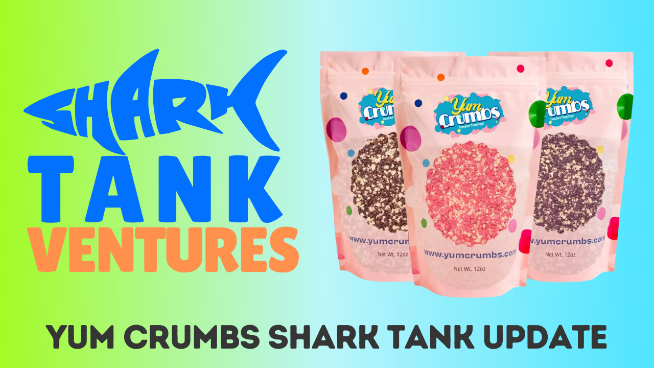 Yum Crumbs shark Tank Update